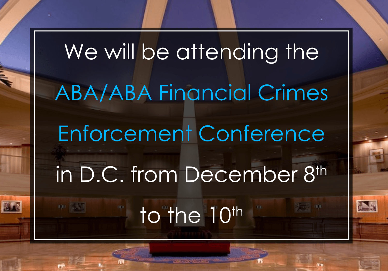 ABA/ABA Financial Crimes Enforcement Conference ARC Risk and Compliance